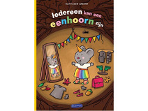 44424 - Iedereen kan een eenhoorn zijn / Amant Kathleen