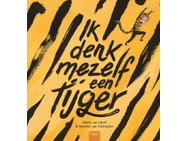 ikdenkbijmezelfeentijger.jpg