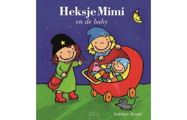 Heksje Mimi En De Baby / Amant
